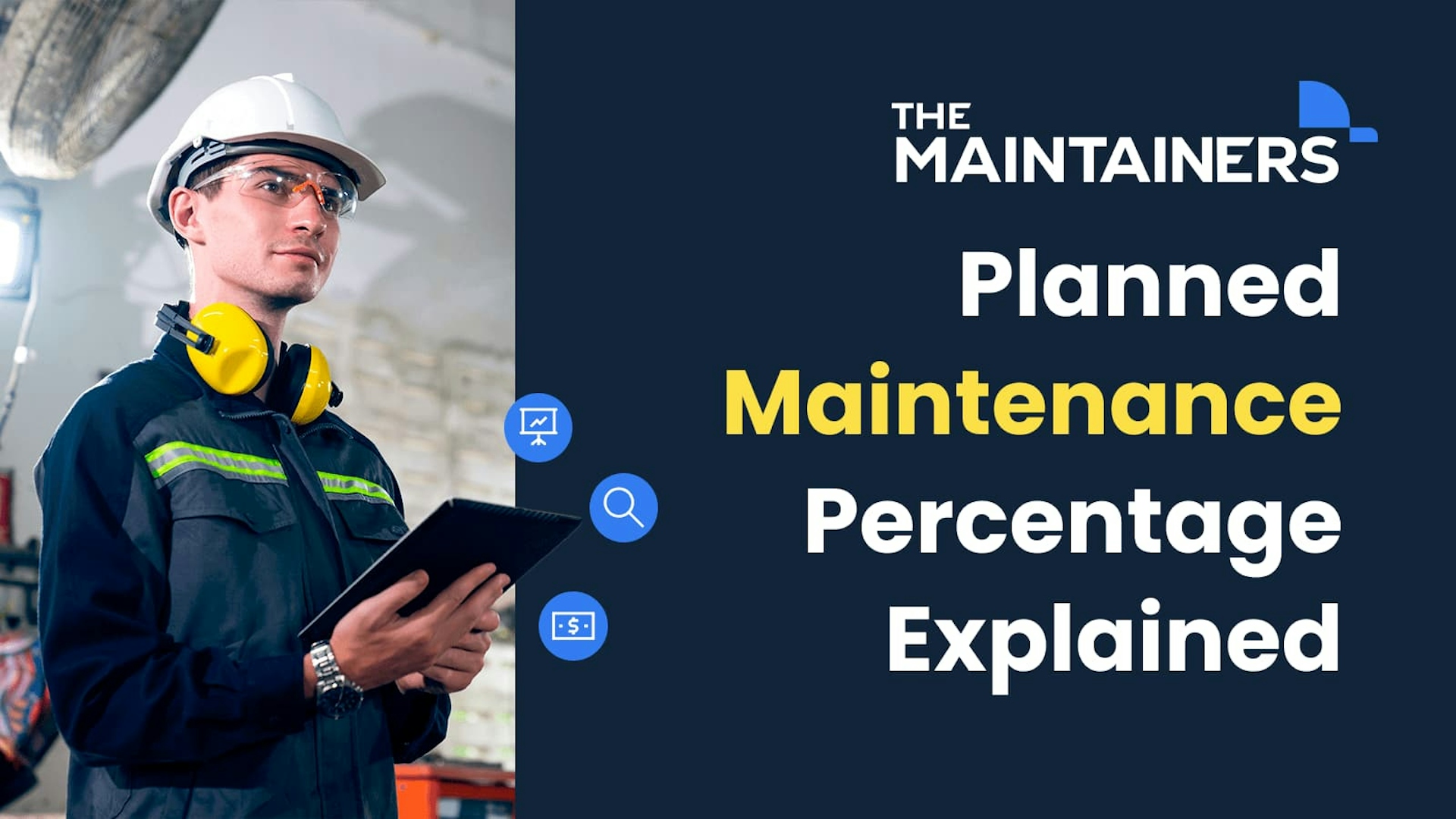 Why You Should Know Your Planned Maintenance Percentage